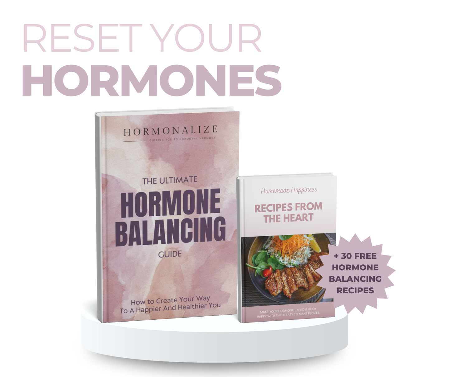Der Hormon-Reset-Guide + 30 kostenlose hormon-ausgleichende Rezepte